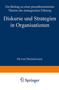 Abbildung von: Diskurse und Strategien in Organisationen - Deutscher Universitätsverlag