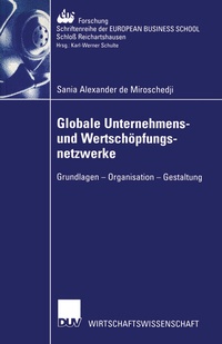Abbildung von: Globale Unternehmens- und Wertschöpfungsnetzwerke - Deutscher Universitätsverlag