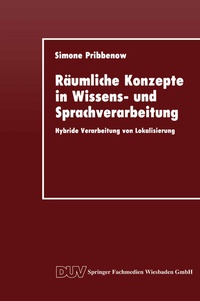 Abbildung von: Räumliche Konzepte in Wissens- und Sprachverarbeitung - Deutscher Universitätsverlag