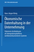 Cover: &Ouml;konomische Datenhaltung in der Unternehmung - Deutscher Universit&auml;tsverlag
