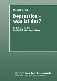 Enlarge image Cover: Depression - was ist das? - Deutscher Universitätsverlag