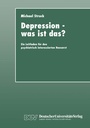 Cover: Depression - was ist das? - Deutscher Universitätsverlag