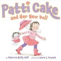 Cover: Patti Cake and Her New Doll - Orchard Books