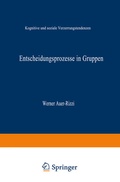 Cover: Entscheidungsprozesse in Gruppen - Deutscher Universit&auml;tsverlag