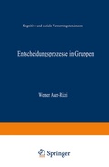 Cover: Entscheidungsprozesse in Gruppen - Deutscher Universit&auml;tsverlag