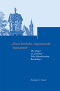 Cover: " Diess herrliche,imponirende Instrument" - Breitkopf & H&auml;rtel