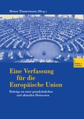 Cover: Eine Verfassung f&uuml;r die Europ&auml;ische Union - VS Verlag f&uuml;r Sozialwissenschaften