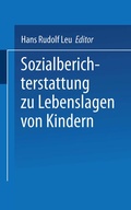Cover: Sozialberichterstattung zu Lebenslagen von Kindern - VS Verlag f&uuml;r Sozialwissenschaften