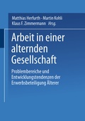 Cover: Arbeit in einer alternden Gesellschaft - VS Verlag f&uuml;r Sozialwissenschaften