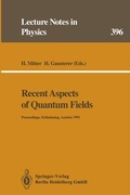 Cover: Recent Aspects of Quantum Fields - Springer