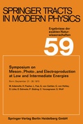 Cover: Symposium on Meson-, Photo-, and Electroproduction at Low and Intermediate Energies - Springer