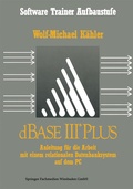 Cover: dBase III Plus - Vieweg+Teubner Verlag