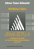 Cover: dBase III Plus - Vieweg+Teubner Verlag