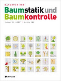 Abbildung von: Handbuch der Baumstatik und Baumkontrolle - Patzer