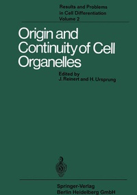 Enlarge image Cover: Origin and Continuity of Cell Organelles - Springer