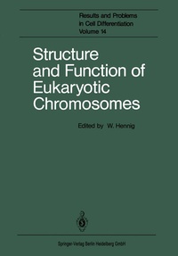 Enlarge image Cover: Structure and Function of Eukaryotic Chromosomes - Springer