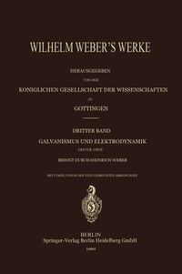 Abbildung von: Wilhelm Weber's Werke - Springer