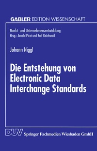 Enlarge image Cover: Die Entstehung von Electronic Data Interchange Standards - Deutscher Universitätsverlag