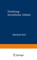Cover: Entst&ouml;rung betrieblicher Abl&auml;ufe - Deutscher Universit&auml;tsverlag