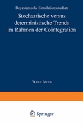 Cover: Stochastische versus deterministische Trends im Rahmen der Cointegration - Deutscher Universit&auml;tsverlag