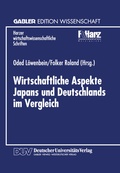 Cover: Wirtschaftliche Aspekte Japans und Deutschlands im Vergleich - Deutscher Universit&auml;tsverlag