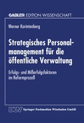 Cover: Strategisches Personalmanagement f&uuml;r die &ouml;ffentliche Verwaltung - Deutscher Universit&auml;tsverlag