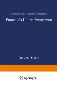 Enlarge image Cover: Frauen als Unternehmerinnen - Deutscher Universitätsverlag