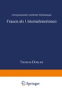Cover: Frauen als Unternehmerinnen - Deutscher Universitätsverlag
