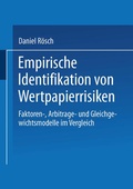Cover: Empirische Identifikation von Wertpapierrisiken - Deutscher Universit&auml;tsverlag