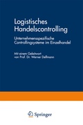 Cover: Logistisches Handelscontrolling - Deutscher Universit&auml;tsverlag