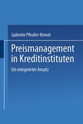 Cover: Preismanagement in Kreditinstituten - Deutscher Universit&auml;tsverlag