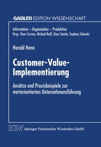 Enlarge image Cover: Customer-Value-Implementierung - Deutscher Universitätsverlag