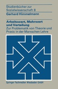Cover: Arbeitswert, Mehrwert und Verteilung - VS Verlag f&uuml;r Sozialwissenschaften