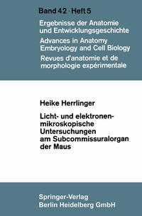 Abbildung von: Licht- und elektronenmikroskopische Untersuchungen am Subcommissuralorgan der Maus - Springer