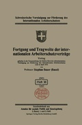 Cover: Fortgang und Tragweite der internationalen Arbeiterschutzvertr&auml;ge - Springer