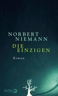 Cover: Die Einzigen - Berlin Verlag