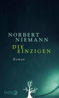 Abbildung von: Die Einzigen - Berlin Verlag