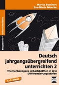 Cover: Deutsch jahrgangs&uuml;bergreifend unterrichten 2 - Persen Verlag in der AAP Lehrerwelt GmbH