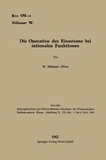 Cover: Die Operation des Einsetzens bei rationalen Funktionen - Springer