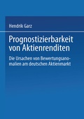 Cover: Prognostizierbarkeit von Aktienrenditen - Deutscher Universit&auml;tsverlag