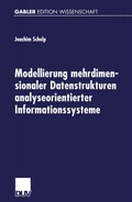 Cover: Modellierung mehrdimensionaler Datenstrukturen analyseorientierter Informationssysteme - Deutscher Universit&auml;tsverlag
