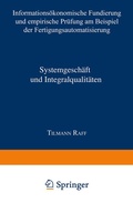 Cover: Systemgesch&auml;ft und Integralqualit&auml;ten - Deutscher Universit&auml;tsverlag