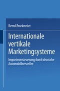 Cover: Internationale vertikale Marketingsysteme - Deutscher Universit&auml;tsverlag