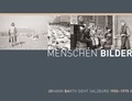 Cover: Menschen.Bilder - Stadtarchiv und Statistik der Stadt Salzburg