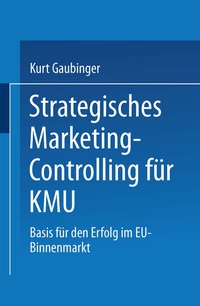 Abbildung von: Strategisches Marketing-Controlling für KMU - Deutscher Universitätsverlag