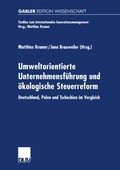 Cover: Umweltorientierte Unternehmensf&uuml;hrung und &ouml;kologische Steuerreform - Deutscher Universit&auml;tsverlag