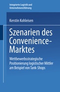 Cover: Szenarien des Convenience-Marktes - Deutscher Universit&auml;tsverlag
