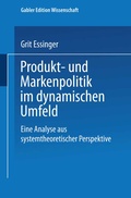 Cover: Produkt- und Markenpolitik im dynamischen Umfeld - Deutscher Universit&auml;tsverlag