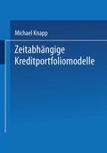 Cover: Zeitabh&auml;ngige Kreditportfoliomodelle - Deutscher Universit&auml;tsverlag