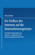 Bild: Der Einfluss des Internets auf die Unternehmensgrenzen - Deutscher Universitätsverlag